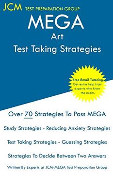 portada Mega art - Test Taking Strategies: Mega 036 Exam - Free Online Tutoring - new 2020 Edition - the Latest Strategies to Pass Your Exam. (en Inglés)