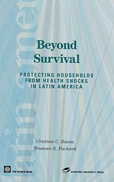 portada Beyond Survival: Protecting Households From Health Shocks in Latin America (en Inglés)