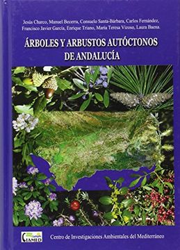 portada Árboles y arbustos autóctonos de Andalucía