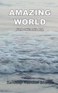 portada Amazing World for One and All: Positive, Motivating and Inspiring Thoughts
