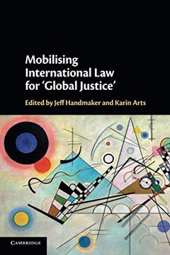 portada Mobilising International law for ‘Global Justice'
