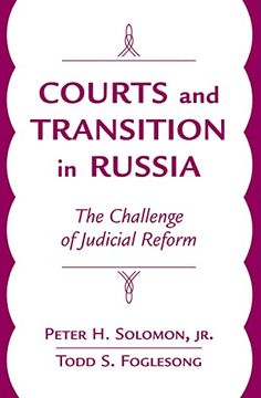 portada Courts and Transition in Russia: The Challenge of Judicial Reform (in English)