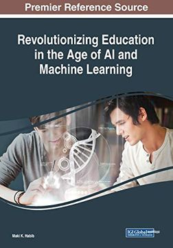 portada Revolutionizing Education in the age of ai and Machine Learning (en Inglés)