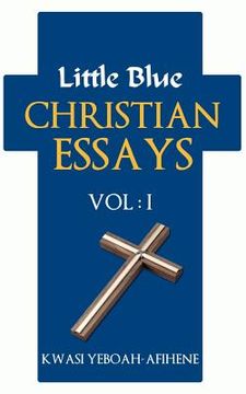 portada little blue christian essays (vol. 1)