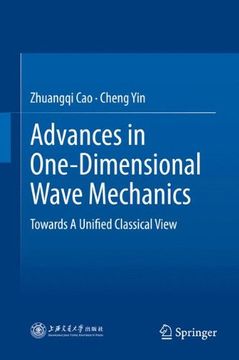portada Advances in One-Dimensional Wave Mechanics: Towards a Unified Classical View (en Inglés)