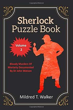 portada Sherlock Puzzle Book (Volume 2): Bloody Murders of Moriarty Documented by dr John Watson (en Inglés)