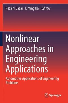 portada Nonlinear Approaches in Engineering Applications: Automotive Applications of Engineering Problems (en Inglés)