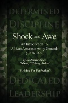 portada Shock and Awe: An Introduction To: African American Army Generals (1968-1992) (en Inglés)