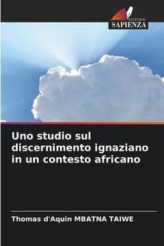 portada Uno studio sul discernimento ignaziano in un contesto africano (en Italiano)
