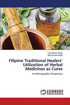 portada Filipino Traditional Healers' Utilization of Herbal Medicines as Cures (en Inglés)