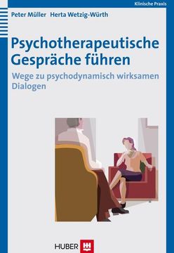 portada Psychotherapeutische Gespräche Führen. Wege zu Psychodynamisch Wirksamen Dialogen (in German)