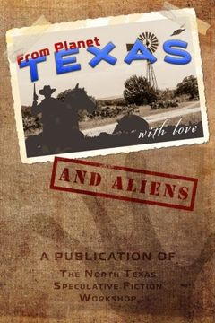 portada From Planet Texas,: With Love and Aliens (Volume 1)