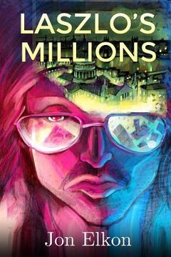 portada Laszlo's Millions (in English)