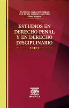 portada ESTUDIOS EN DERECHO PENAL Y EN DERECHO DISCIPLINARIO (in Spanish)