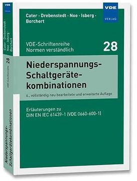 portada Niederspannungs-Schaltgerätekombinationen Erläuterungen zu din en iec 61439-1 (Vde 0660-600-1) (en Alemán)