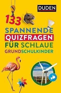 portada 133 Spannende Quizfragen für Schlaue Grundschulkinder (en Alemán)