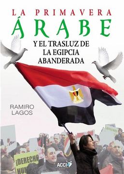 portada La primavera Árabe y el trasluz de la egipcia abanderada