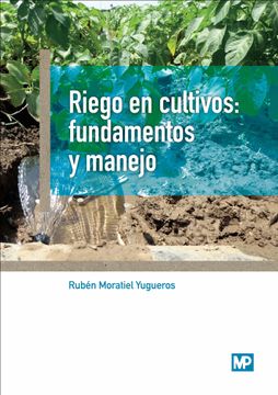 portada Riego en Cultivos: Fundamentos y Manejo (in Spanish)