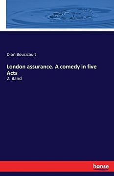 portada London assurance. A comedy in five Acts: 2. Band