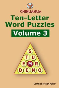 portada Chihuahua Ten-Letter Word Puzzles Volume 3 (en Inglés)