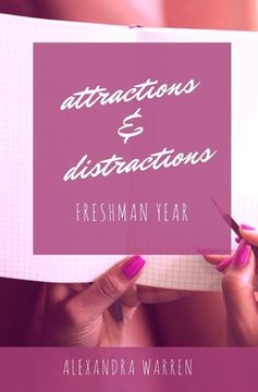 portada Attractions & Distractions: Freshman Year