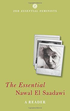 portada Essential Nawal El Saadawi: A Reader (en Inglés)