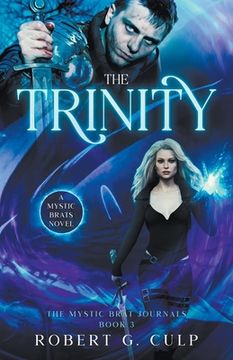 portada The Trinity: A Mystic Brats Novel