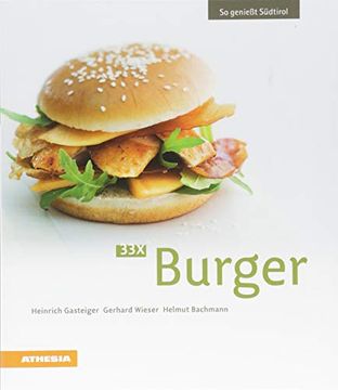 portada 33 x Burger: So Genießt Südtirol (en Alemán)