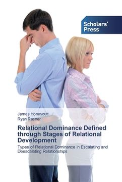 portada Relational Dominance Defined through Stages of Relational Development (en Inglés)