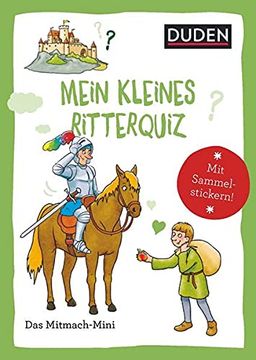portada Duden Minis (Band 42) - Mein Kleines Ritterquiz / ve mit 3 Exemplaren (en Alemán)