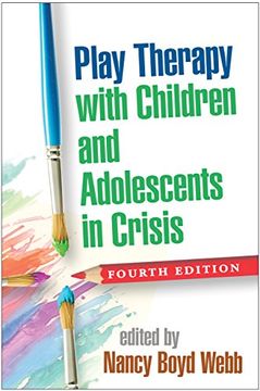 portada Play Therapy with Children and Adolescents in Crisis (en Inglés)