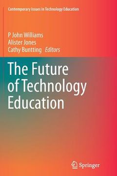 portada The Future of Technology Education (in English)