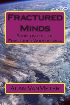 portada Fractured Minds: Book two of the Fractured Worlds saga (en Inglés)