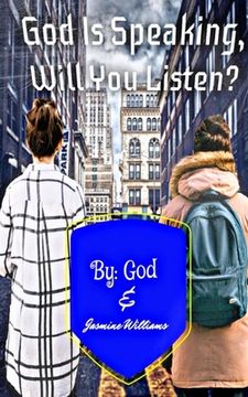 portada God Is Speaking, Will you Listen? (en Inglés)