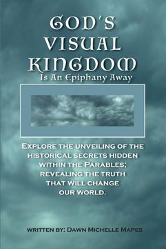 portada God's Visual Kingdom: Is an Epiphany Away (en Inglés)