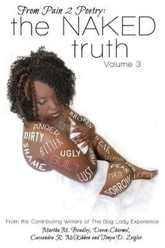 portada From Pain 2 Poetry: The Naked Truth Volume 3 (en Inglés)