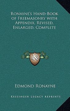 portada ronayne's hand-book of freemasonry with appendix, revised, enlarged, complete (en Inglés)