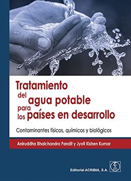 portada Tratamiento del Agua Potable Para los Países en Desarrollo. Contaminantes Físicos, Químicos y Biológicos