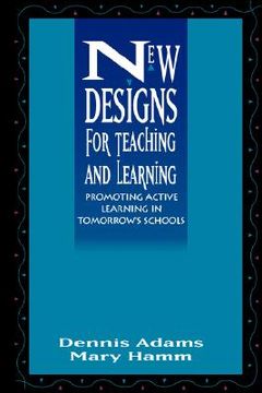 portada new designs for teaching and learning (in English)