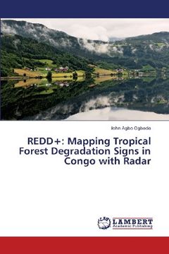 portada Redd+: Mapping Tropical Forest Degradation Signs in Congo with Radar