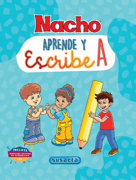 portada Nacho aprende y escribe A (in Spanish)