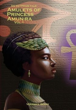 portada An Egyptian Tale: Amulets of Princess Amun-Ra vol 1 (en Inglés)