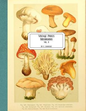portada Vintage Prints: Mushrooms: Vol. 4 (en Inglés)