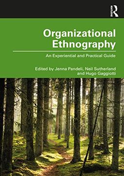 portada Organizational Ethnography: An Experiential and Practical Guide 