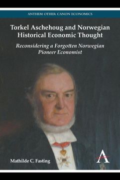 portada Torkel Aschehoug and Norwegian Historical Economic Thought
