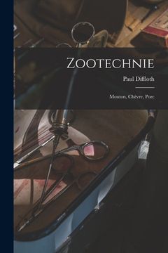 portada Zootechnie: Mouton, Chèvre, Porc (en Francés)