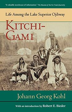 portada Kitchi-Gami: Life Among the Lake Superior Ojibway (Borealis Books) (en Inglés)