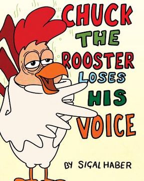 portada Chuck The Rooster Loses His Voice (en Inglés)