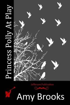 portada Princess Polly At Play (en Inglés)