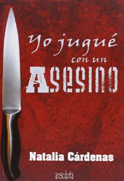portada Yo Jugué con un Asesino (in Spanish)
